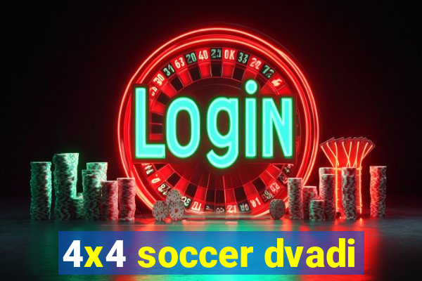 4x4 soccer dvadi